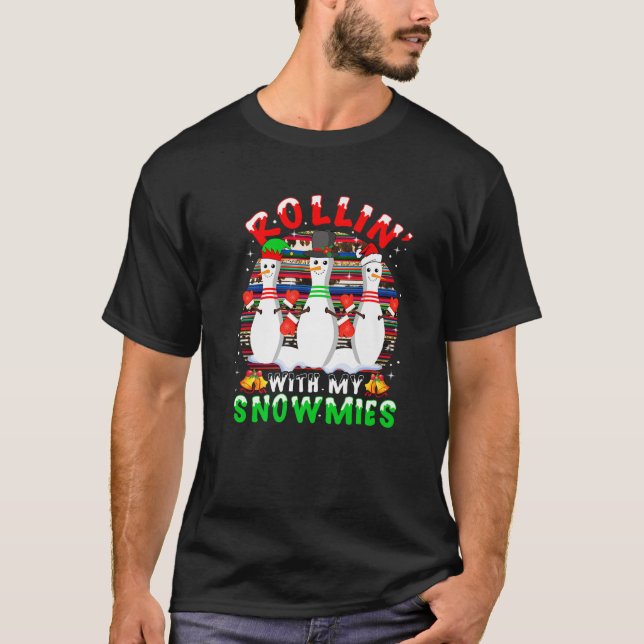 Rolling With My FunnyLovers Christmas Xmas Snowmie T-Shirt (Front)