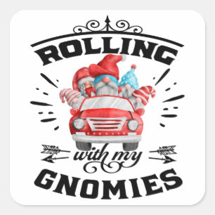 Rolling With My Gnomies Christmas Gnomes Square Sticker