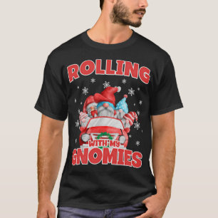 Rolling With My Gnomies Funny Gnomes In Car Christ T-Shirt