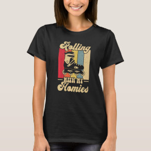 Rolling with My Homies Retro 70s 80s Roller Skatin T-Shirt