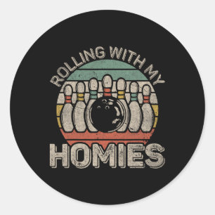 Rolling With My Homies Retro Bowling Bowler Team F Classic Round Sticker