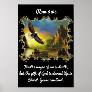 Rom 6:23 With A Eagle flying over the landscape. Poster