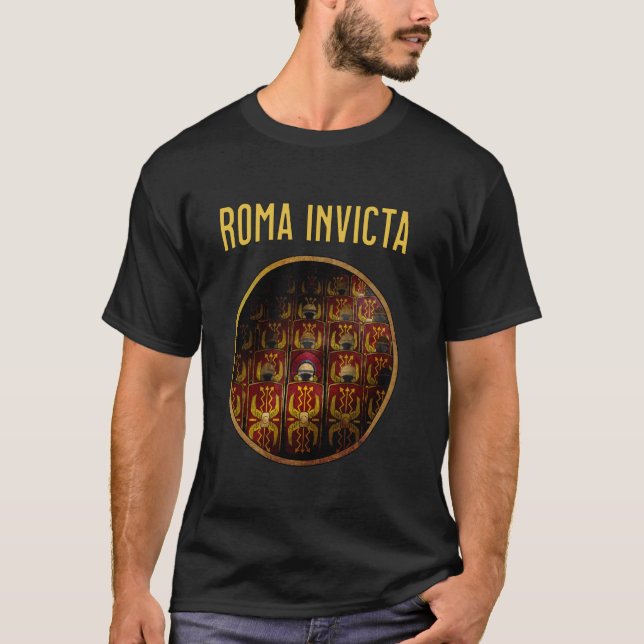 Roma Invicta Legions of Rome Ancient Roman History T-Shirt (Front)
