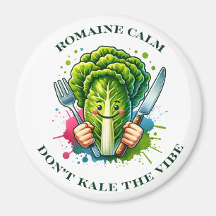 Romaine Calm, Don't Kale The Vibe Magnet
