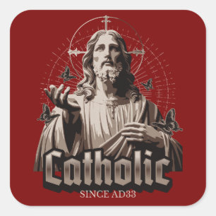 Roman Catholic Church Since AD 33 Jesus Christ Square Sticker