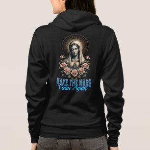 Roman Catholic Make the Mass Latin Again Hoodie