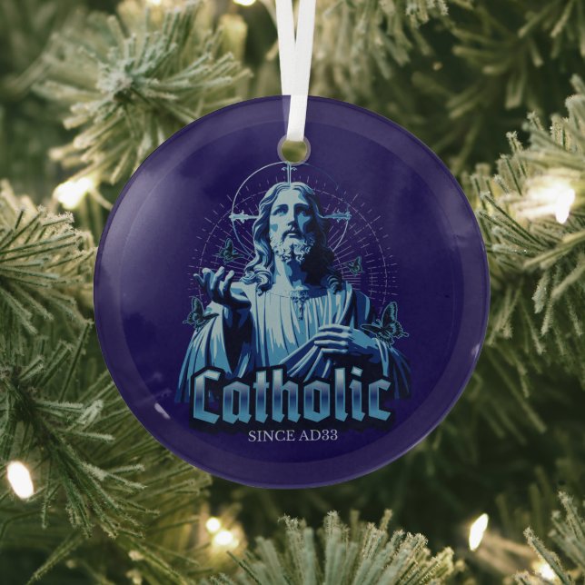 Roman Catholic Since AD33 Jesus Christ Glass Tree Decoration (Insitu)