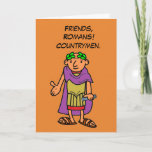 Roman Emperor Happy Birthday Greetings Card<br><div class="desc">On a special day like a birthday,  why not send a special message to the little Roman in your life. A special message from Caesar himself.</div>