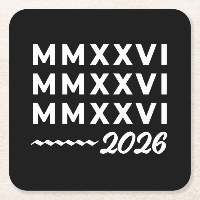 Roman Numerals MMXXVI – 2026 White Modern Typograp Square Paper Coaster (Front)