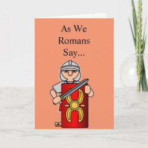 Roman Soldier: Get Well Soon Card