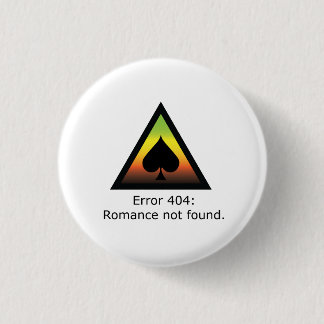 Romance 404 3 cm round badge