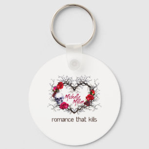Romance That Kills  Key Ring
