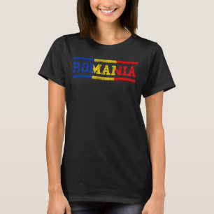 Romania Romania Travel Romanian Flag Romanian Prid T-Shirt