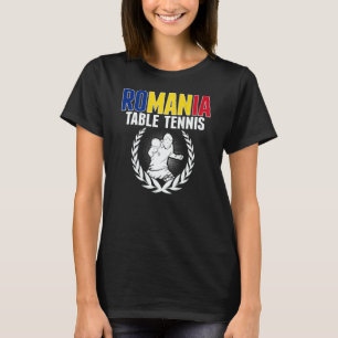 Romania Table Tennis Romanian Ping Pong Supporte T-Shirt