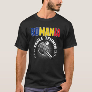 Romania Table Tennis   Support Romanian Ping Pong  T-Shirt