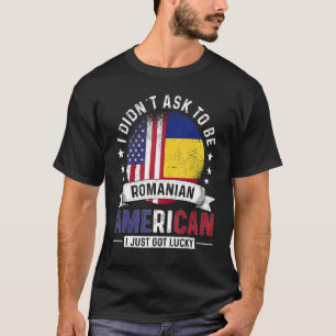 Romanian American Countries Flags Pride Romania Fl T-Shirt