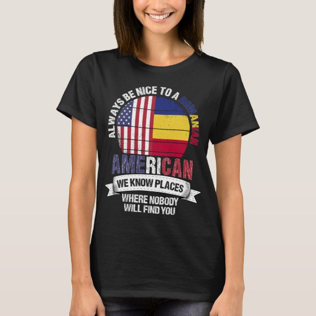 Romanian American know Places Romania Flag T-Shirt (Front)