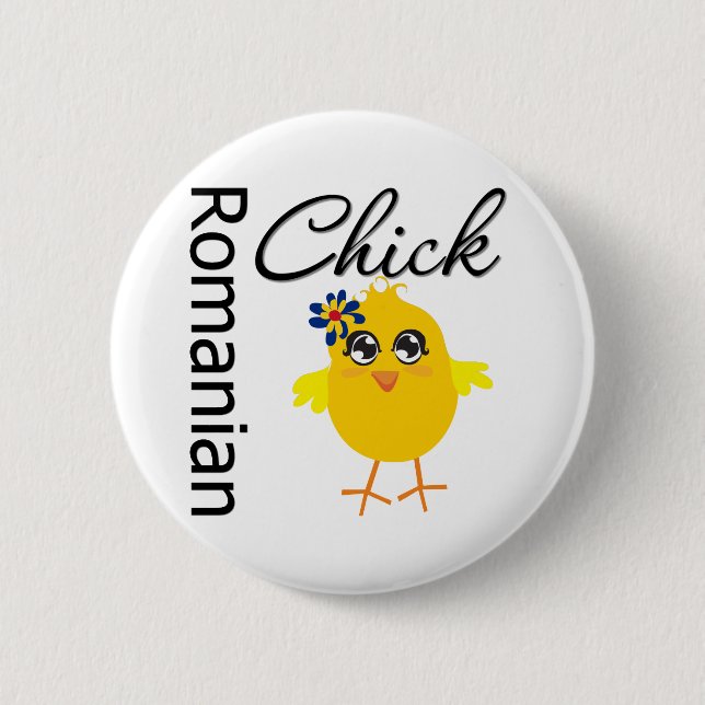 Romanian Chick 6 Cm Round Badge (Front)