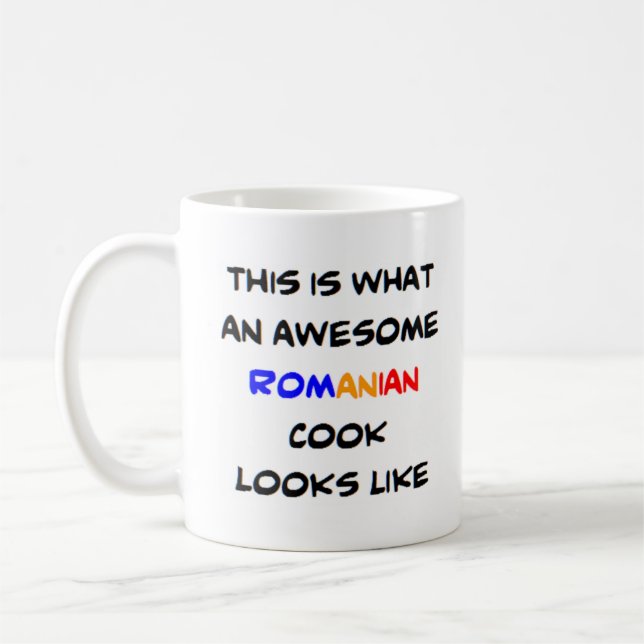 romanian cook, awesome coffee mug (Left)