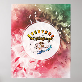 Romans 10: 13 bible verses scripture art gifts poster