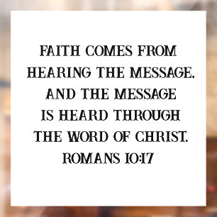 Romans 10:17 Custom Bible Verse Christian Window Cling