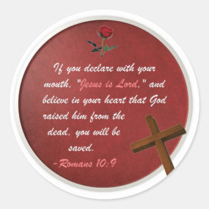 Romans 10:9 classic round sticker