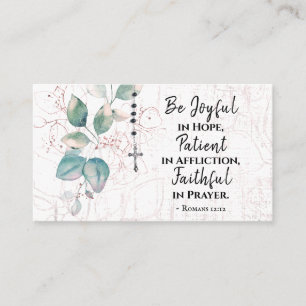 Romans 12:12 Be Joyful in Hope Bible Rosary Cross Business Card