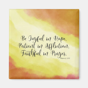 Romans 12:12 Be Joyful in Hope Christian Bible Magnet