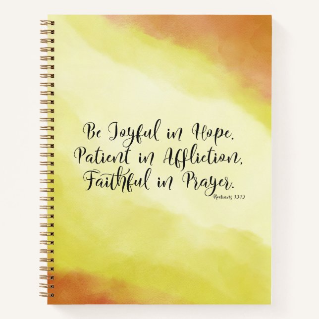Romans 12:12 Be Joyful in Hope Christian Bible  Notebook (Front)