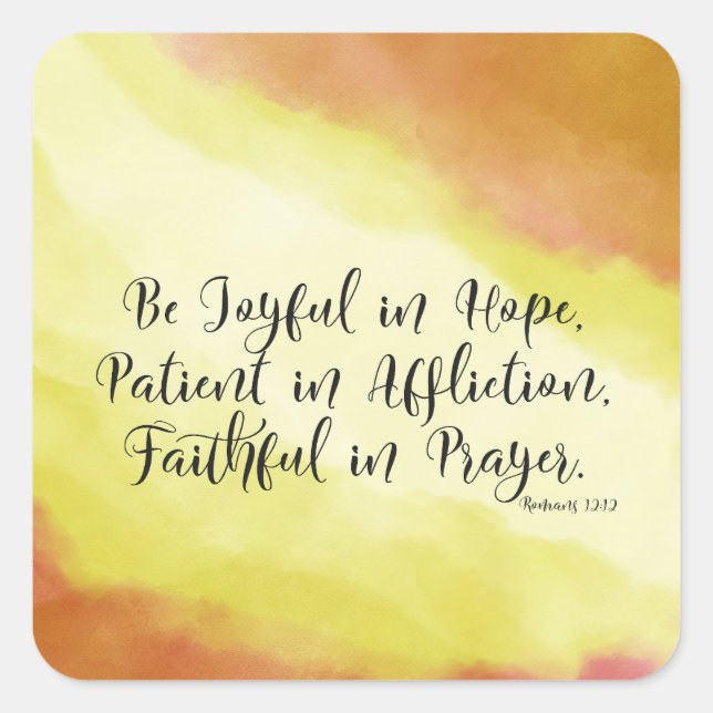 Romans 12:12 Be Joyful in Hope Christian Bible  Square Sticker (Front)