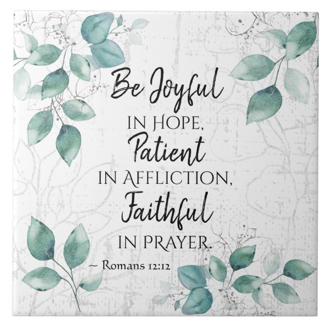 Romans 12:12 Be Joyful in Hope, Faithful in Prayer Tile (Front)