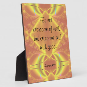 Romans 12:21 Plaque