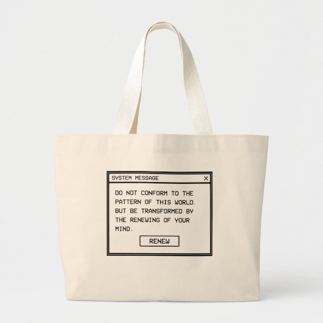 Romans 12:2 Black and White Computer Alert Window Large Tote Bag (Front)