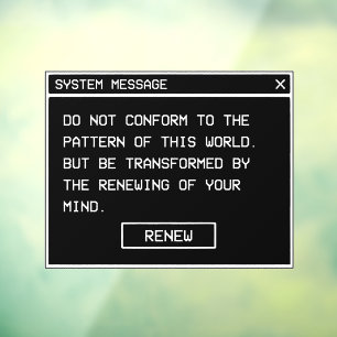 Romans 12:2 Do not conform Christian Streetwear Window Cling