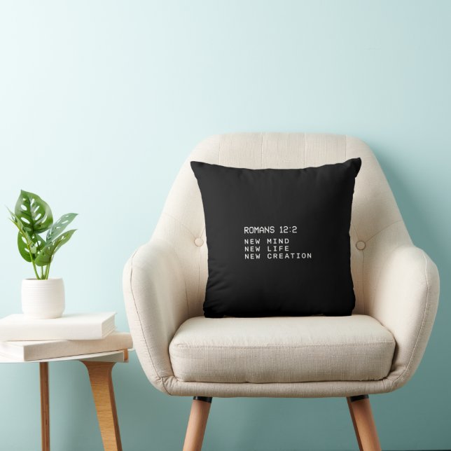 Romans 12:2 New Mind Life Creation Minimalist Cushion (Chair)