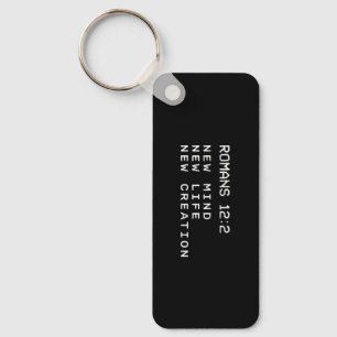 Romans 12:2 New Mind Life Creation Minimalist Key Ring