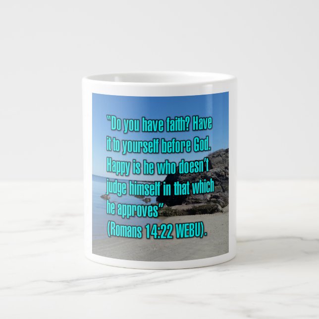 Romans 14:22 WEBU Mug (Front)