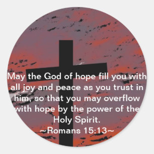 Romans 15:13 classic round sticker