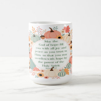 Romans 15:13 Fall  Coffee Mug