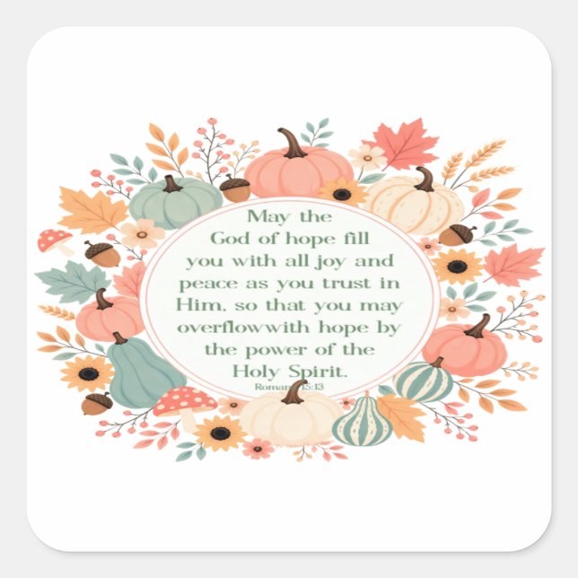 Romans 15:13 Fall  Square Sticker (Front)