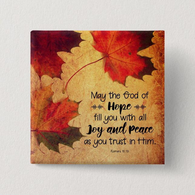 Romans 15:13 God of Hope Autumn Leaves 15 Cm Square Badge (Front)