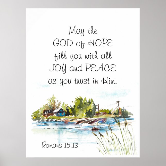 Romans 15:13 God of Hope Christian Bible Verse  Poster (Front)