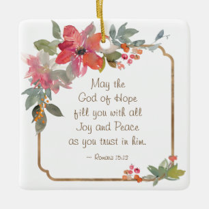 Romans 15:13 God of Hope, Christmas Ceramic Ornament