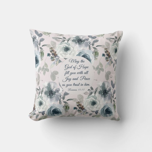 Romans 15:13 God of Hope, Floral Cushion (Front)