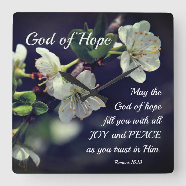 Romans 15:13 God of Hope White Flowers Square Wall Clock (Front)