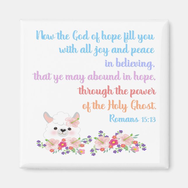 Romans 15 Bible Verse Design Magnet (Front)