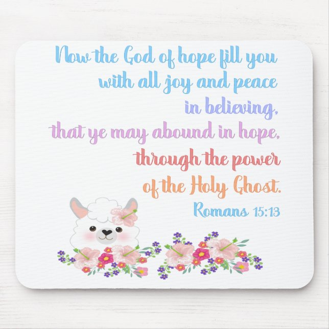 Romans 15 Bible Verse Design Mouse Mat (Front)
