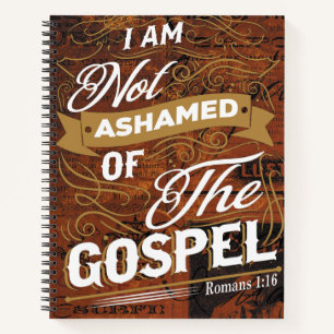 Romans 1:16 notebook