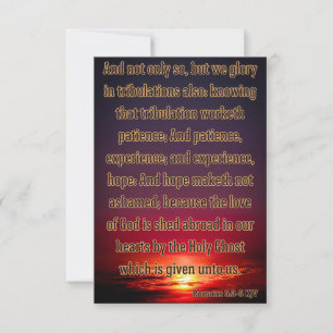 Romans 5:3-5 KJV Bible Verse Pic Greeting Card