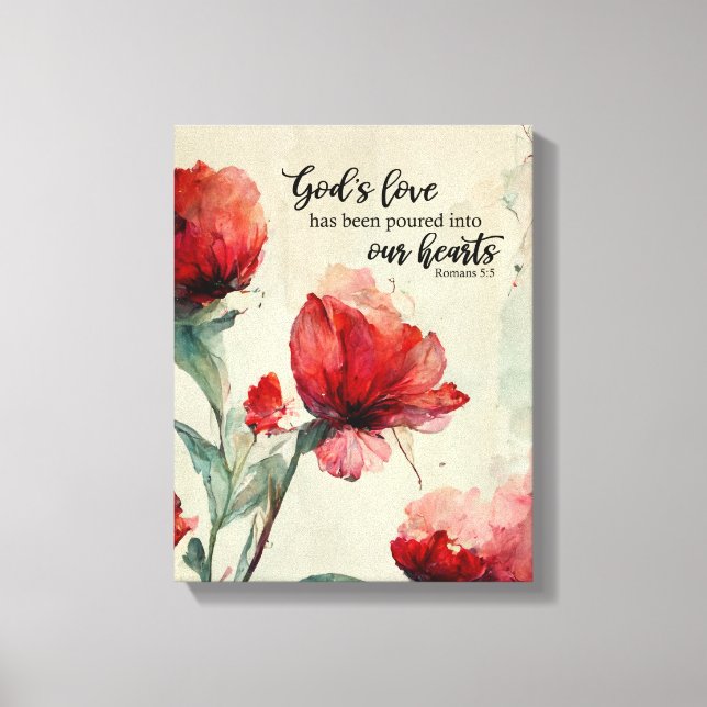 Romans 5:5 God's Love Bible Verse Red Pink Flowers Canvas Print (Front)